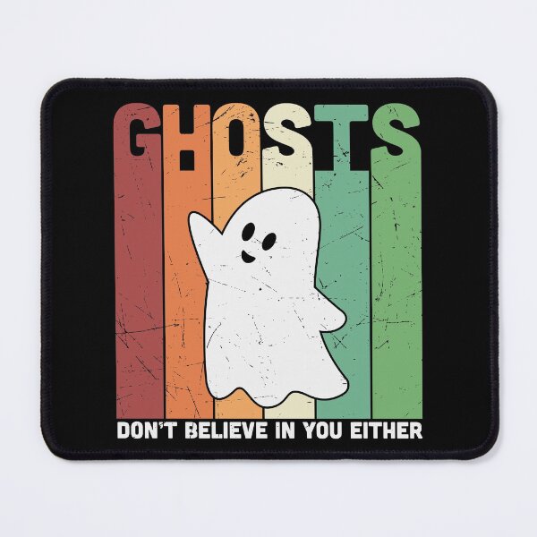Item preview, Ghosts Don't Believe in You Either designed and sold by murkyswamp.