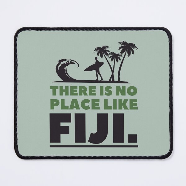 Item preview, There Is No Place Like Fiji designed and sold by RKMR.