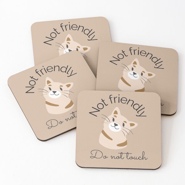 Item preview, Not Friendly Do Not Touch designed and sold by travelnerd.