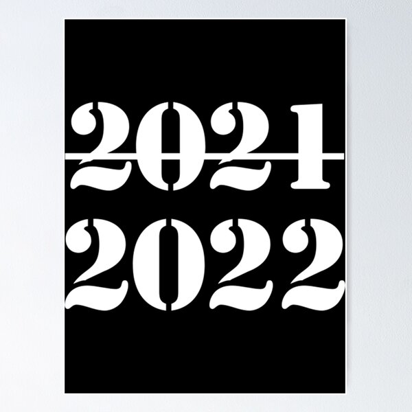 Item preview, Bye 2021 welcome 2022  Happy New Year T-Shirt designed and sold by AnikaPowlowski.