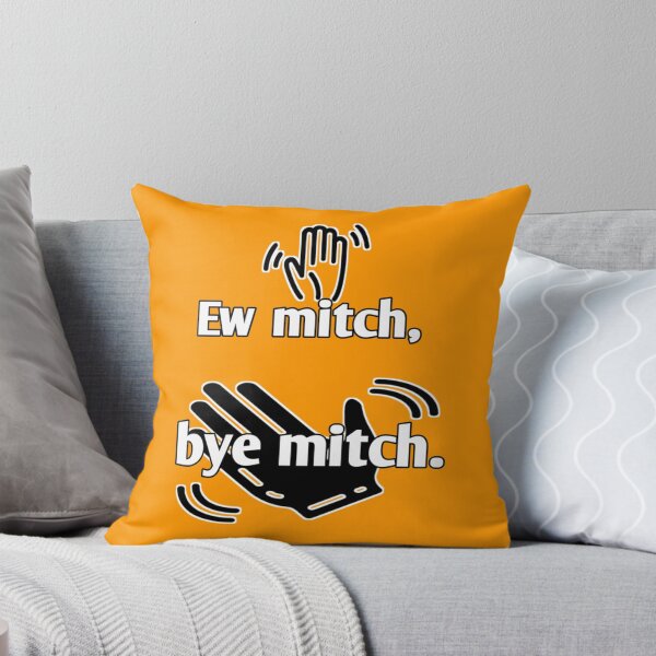 Item preview, Bye mitch ew mitch, ew mitch, bye mitch,,, V1- Classic T-Shirt designed and sold by AnikaPowlowski.