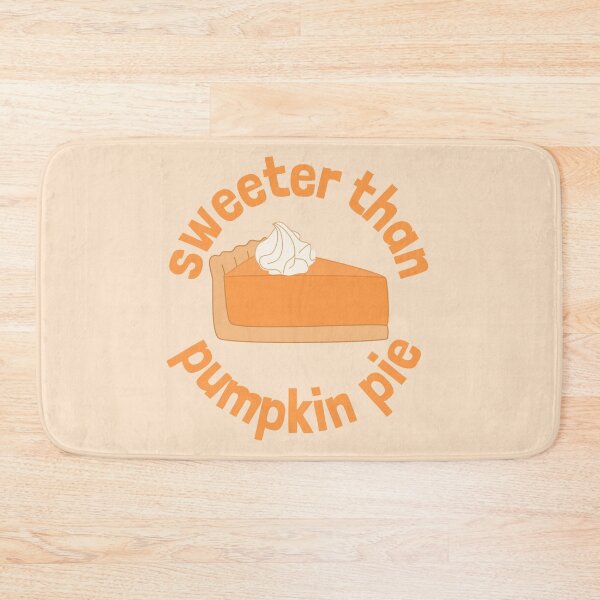 Item preview, Sweeter Than Pumpkin Pie designed and sold by cashewdays.