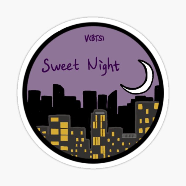 Sweet Night - V