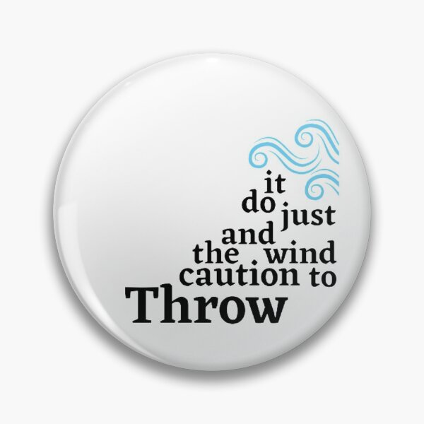 Item preview, Throw caution to the wind black letters designed and sold by zoh0rali.