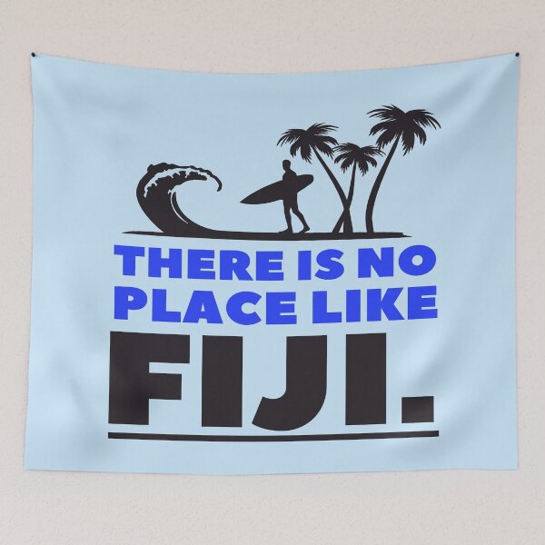 Item preview, There Is No Place Like Fiji designed and sold by RKMR.