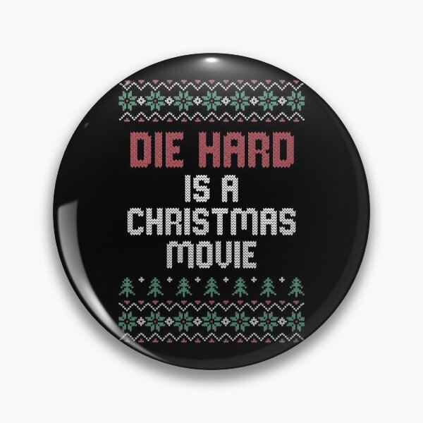Item preview, Die Hard IS a Christmas movie designed and sold by notoriousitees.