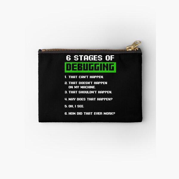 Item preview, Funny Tee 6 Stages Of Debugging Bug Funny Coder Computer Geek Nerd designed and sold by TNMankdesign.