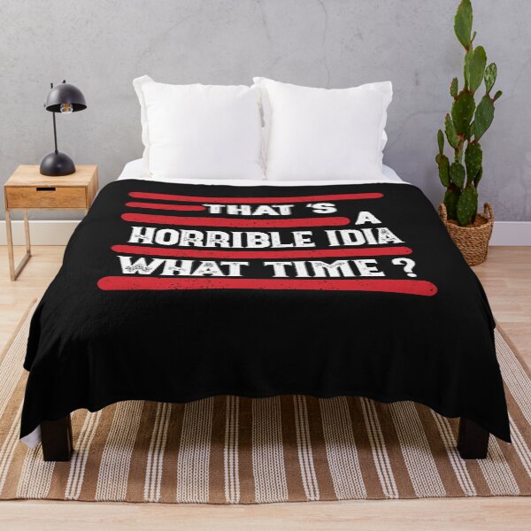 Item preview, That s A Horrible Idea What Time T-Shirt designed and sold by bestdesigns2020.