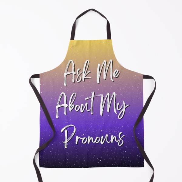 Item preview, Ask Me About My Pronouns Nonbinary Space designed and sold by rileycastiel.