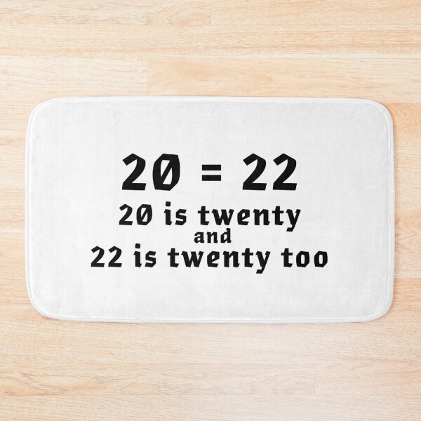 Item preview, 20 = 22, 20 is Twenty and 22 is Twenty Too designed and sold by Joricherry.