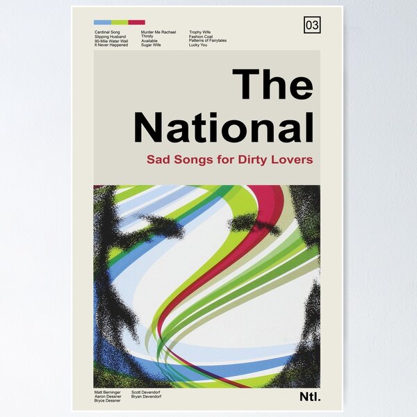 Item preview, The National - Sad Songs for Dirty Lovers designed and sold by Alexandra Schowalter.