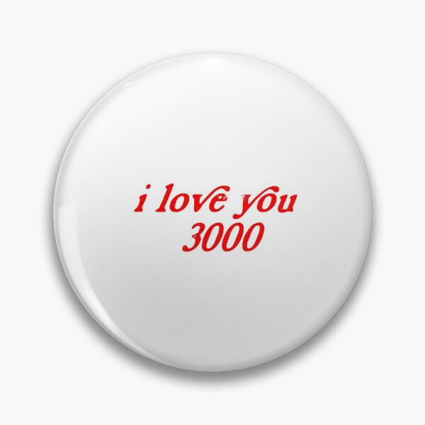 Item preview, I love you 3000 designed and sold by biancasvision.