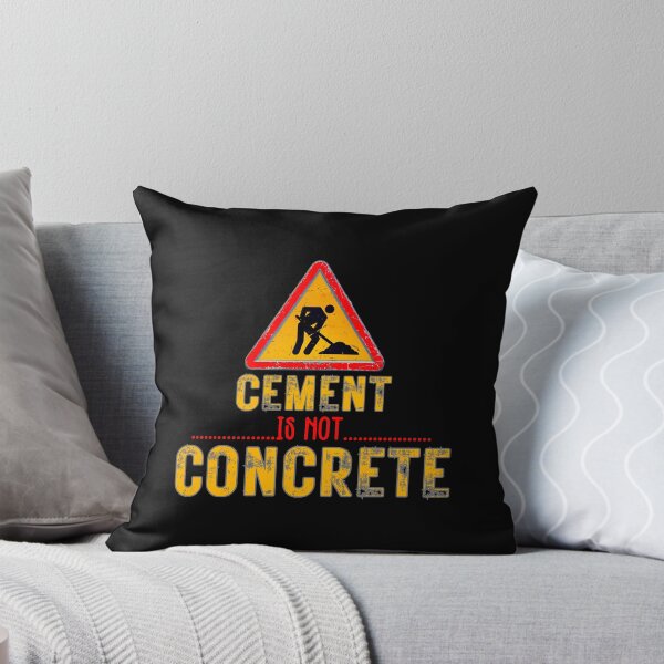Item preview, Cement Is Not Concrete Funny Mistake designed and sold by CBCreations73.