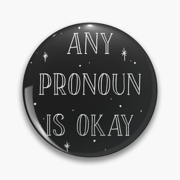 Item preview, Any Pronoun is Okay Gender Pronoun with Stars to Normalize Pronouns and Protect Trans Kids  designed and sold by ichewsyou.