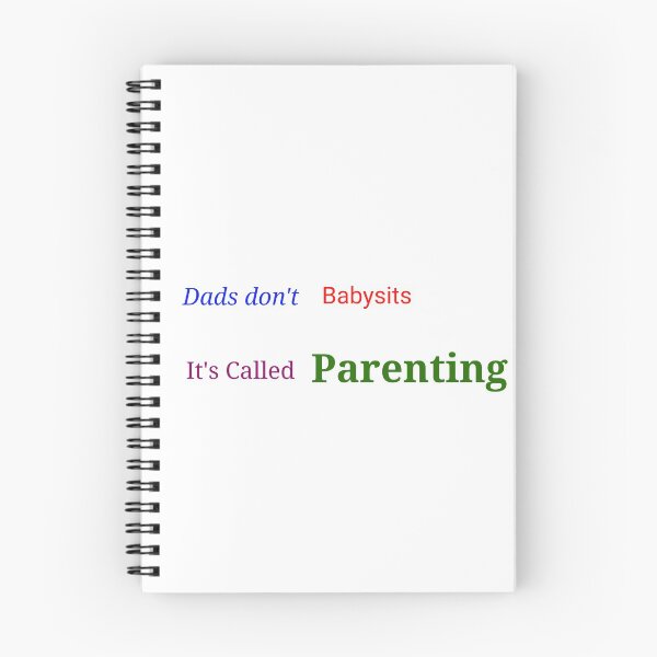 Item preview, Dads don't baby sits, it's called parenting. designed and sold by Designspot2020.