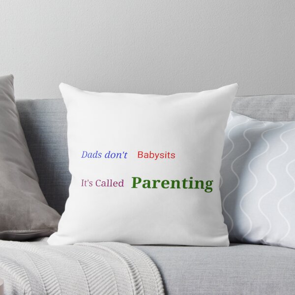 Item preview, Dads don't baby sits, it's called parenting. designed and sold by Designspot2020.