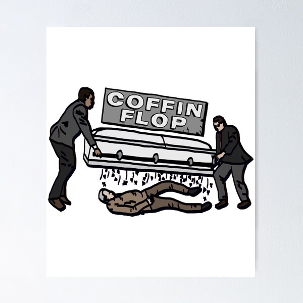Item preview, Coffin Flop (I Think You Should Leave)   designed and sold by HeadyteesUSA.