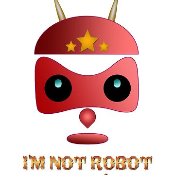 Artwork thumbnail, I'm Not Robot, Are You? by VkScript