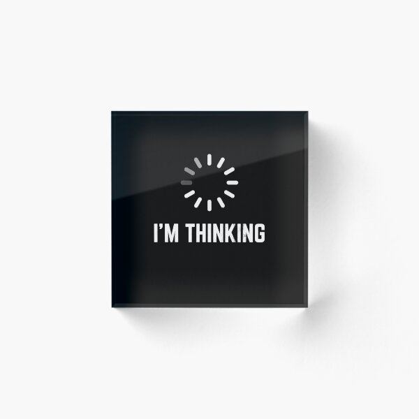 Item preview, Funny Tee I_m Thinking For Geeks Nerds Programmers Funny designed and sold by LPDankdesign.