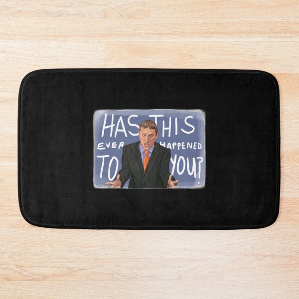 Item preview, HAS THIS EVER HAPPENED TO YOU   designed and sold by HeadyteesUSA.