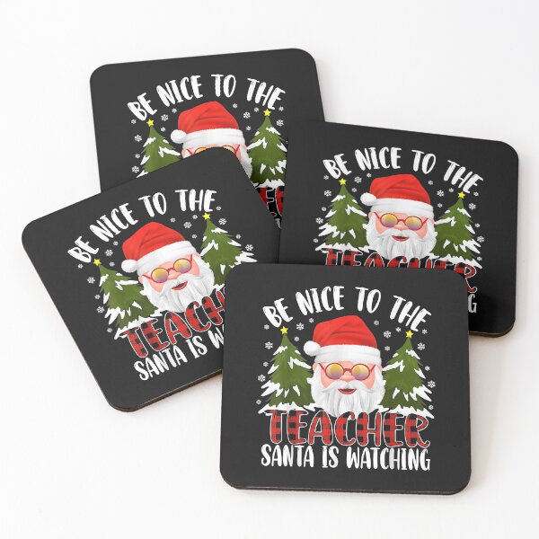 Item preview, Be Nice To The Teacher Santa Is Watching Teacher Christmas designed and sold by Vignette2323.