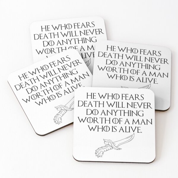 Item preview, El que teme a la muerte nunca hará nada digno de un hombre vivo. designed and sold by StoicQuotes.
