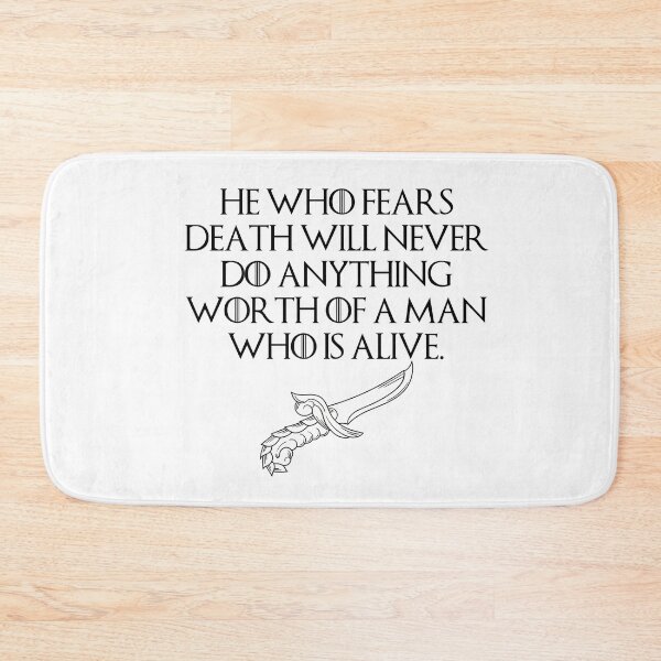 Item preview, He who fears death will never do anything worth of a man who is alive. designed and sold by StoicQuotes.