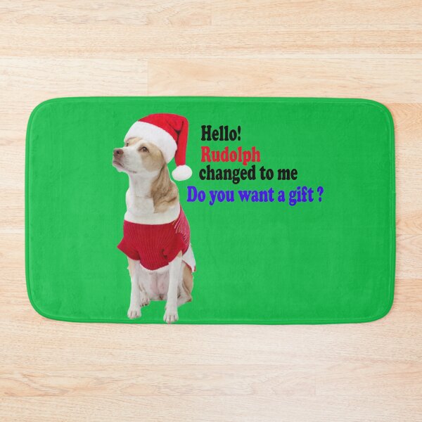 Item preview, Hello! rudolph changed to me. Do you want a gift? designed and sold by mostheristore.