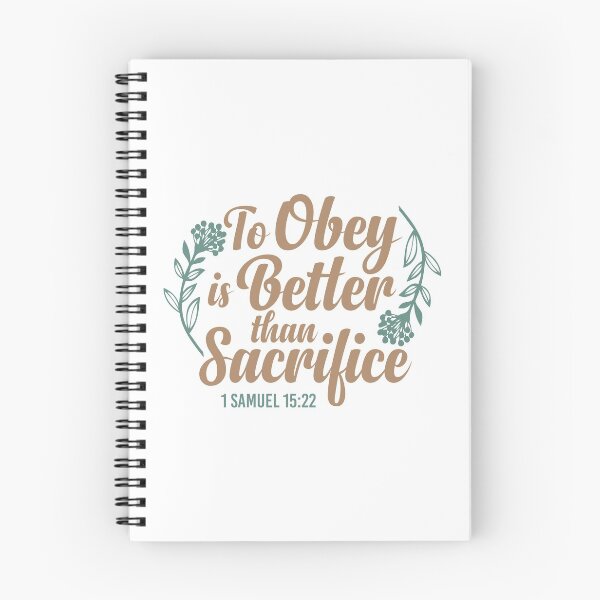 Item preview, To Obey is Better Than Sacrifice  - 1 Samuel 15:22 designed and sold by Andantino.
