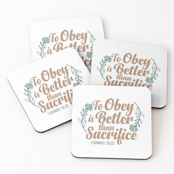 Item preview, To Obey is Better Than Sacrifice  - 1 Samuel 15:22 designed and sold by Andantino.