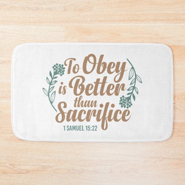 Item preview, To Obey is Better Than Sacrifice  - 1 Samuel 15:22 designed and sold by Andantino.