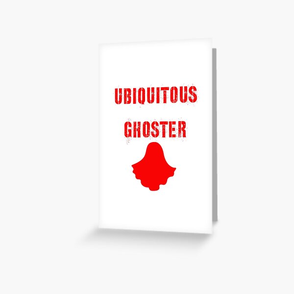 Ghosters Greeting Card
