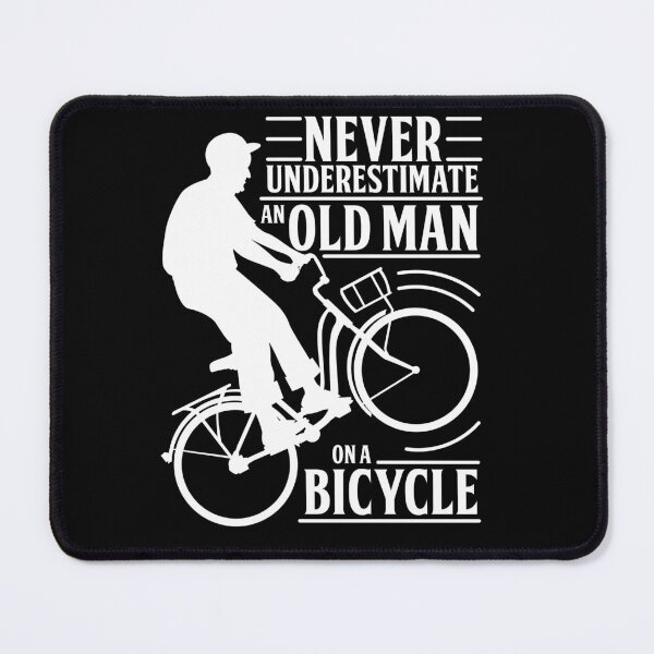 Item preview, Never Underestimate An Old Man On a Bicycle designed and sold by Andantino.