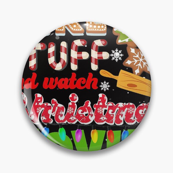 Item preview, I Just Want To Bake Stuff And Watch Christmas Movies Bakers designed and sold by BrandyBare.