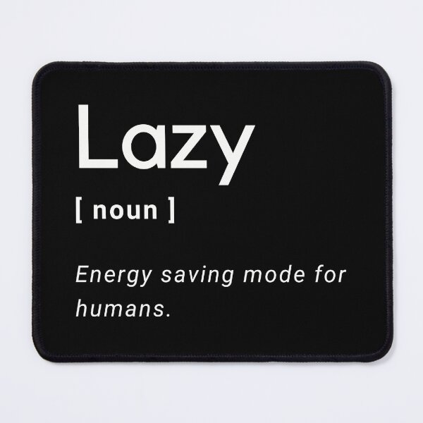 Item preview, Lazy definition designed and sold by Amine-Creation.