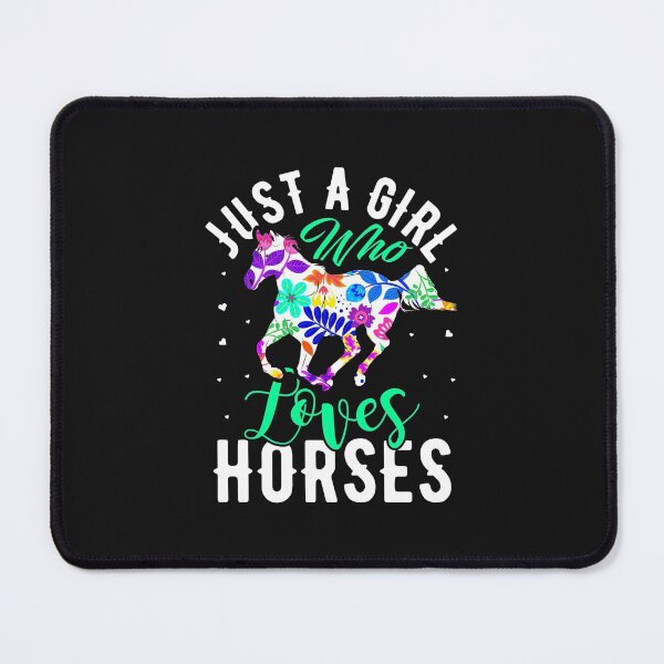 Item preview, Just A Girl Who Loves Horses Colourful Flowers designed and sold by FastTrackPhotog.
