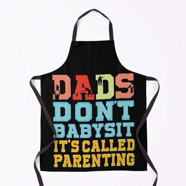 Item preview, Dads Don't Babysit It's Called Parenting Father's Day Gift designed and sold by amishacreates.