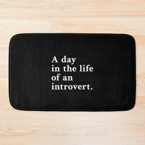 Item preview, A day in the life of an introvert designed and sold by OrenjiMan.