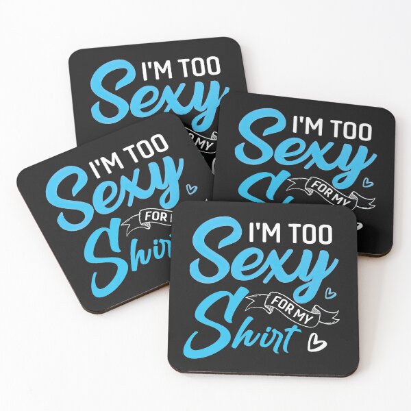 Item preview, Im Too Sexy For My Shirt, designed and sold by graphic-genie.