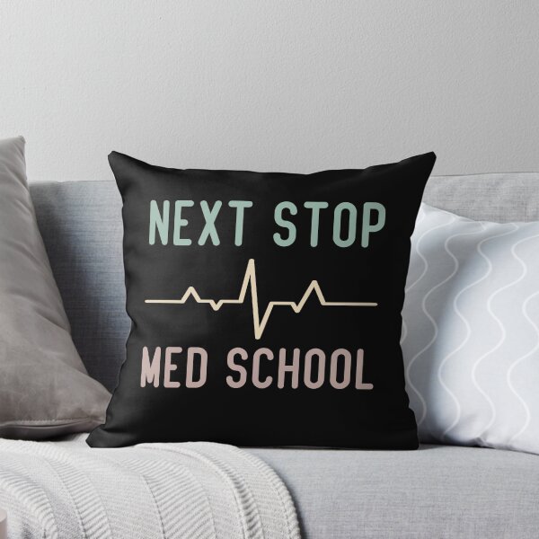 Item preview, Next Stop Med School Funny Medical Student designed and sold by medbdj.
