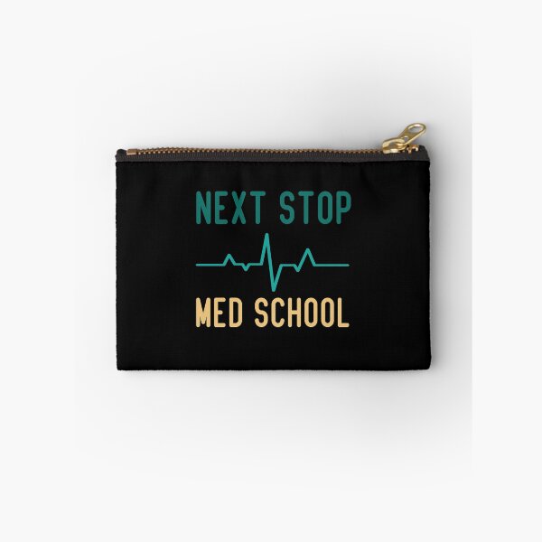 Item preview, Next Stop Med School Funny Medical Student  designed and sold by medbdj.