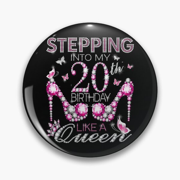 Item preview, Stepping Into My 20th Birthday Like A queen  20th birthday Gift Birthday boss Stepping Into My Birthday gift Like A Boss designed and sold by jojocat90.