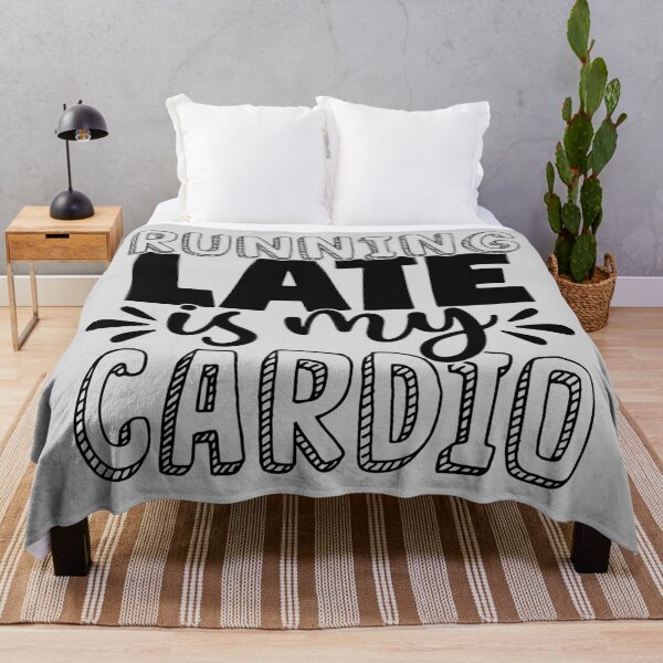 Item preview, Running Late Is My Cardio | Funny Fitness Exercise Quotes designed and sold by thecooltable.