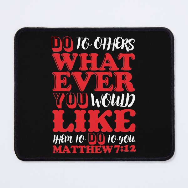 Item preview, Matthew 7:12 designed and sold by plushism.