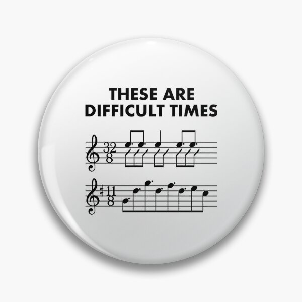 Item preview, These Are Difficult Times Sheet Music Pun Musician Gift  With Bars and Treble Clef  Trumpet Piano Guitar or Violin designed and sold by WhimsyTreeLane.