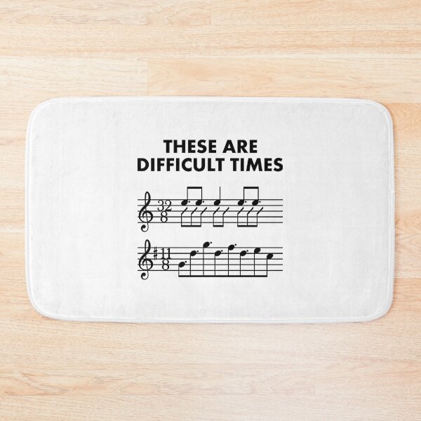 Item preview, These Are Difficult Times Sheet Music Pun Musician Gift  With Bars and Treble Clef  Trumpet Piano Guitar or Violin designed and sold by WhimsyTreeLane.