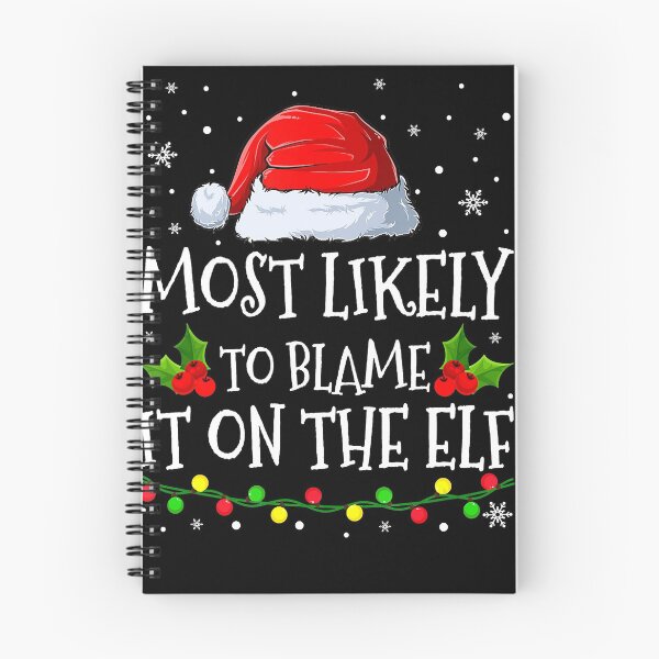 Item preview, Most Likely To Blame it on the Elf Family Matching Christmas designed and sold by SethFrancis37.