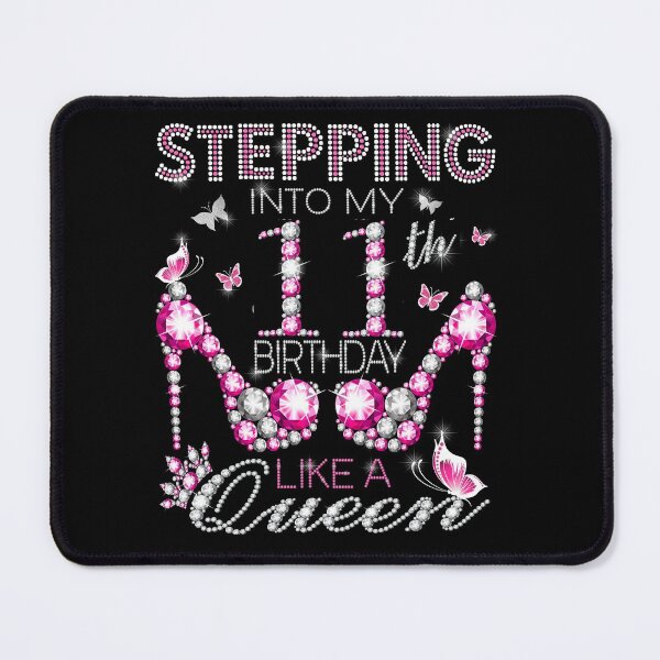 Item preview, Stepping Into My 11th Birthday Like A queen  11th birthday Gift Birthday boss Stepping Into My Birthday gift Like A Boss designed and sold by jojocat90.