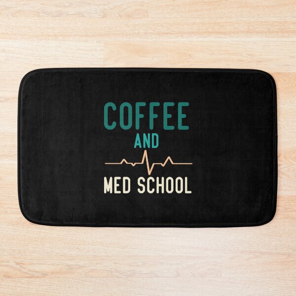 Item preview, Coffee And Med School Funny Medical Student designed and sold by medbdj.