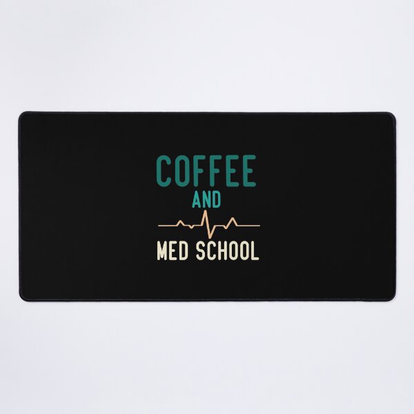 Item preview, Coffee And Med School Funny Medical Student designed and sold by medbdj.